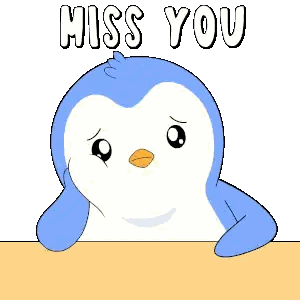 Blue and White Penguin Saying Miss You