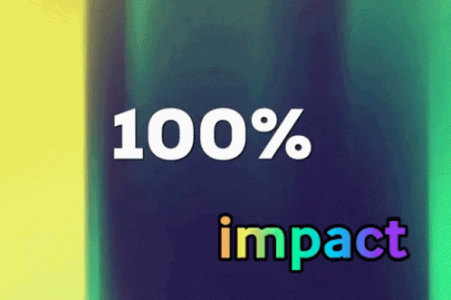 Blue and Yellow Background Saying 100% Impact