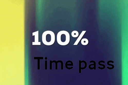 Blue and Yellow Background Saying 100 % Time Pass