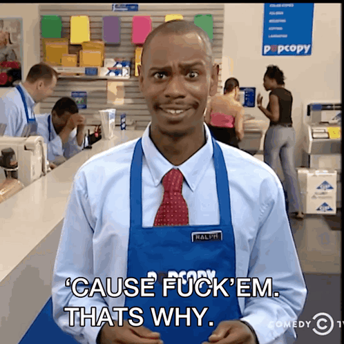 Blue Apron Man Cause Fuck Em That's Why