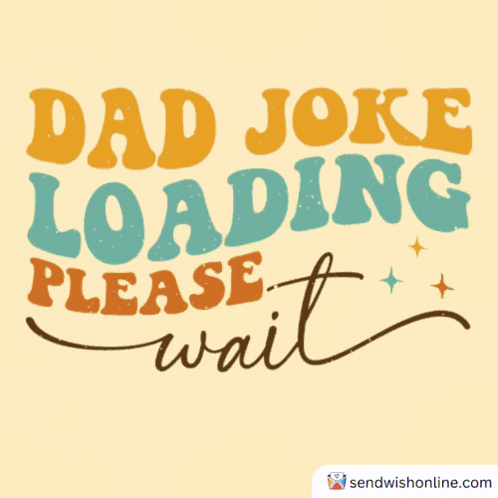 Blue Background Dad Joke Loading Please Wait GIF