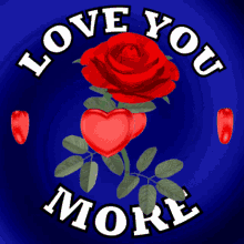 Blue Background Red Rose Two Hearts Love You More