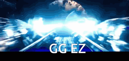 Blue Background Saying GG EZ