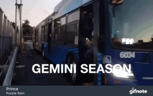Blue Bus Saying Gemini Season