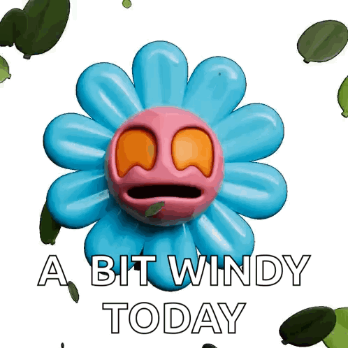 Blue Flower With Face and Windy Today