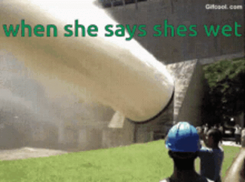 Blue Hat Man Pipe Saying When She Says She's Wet