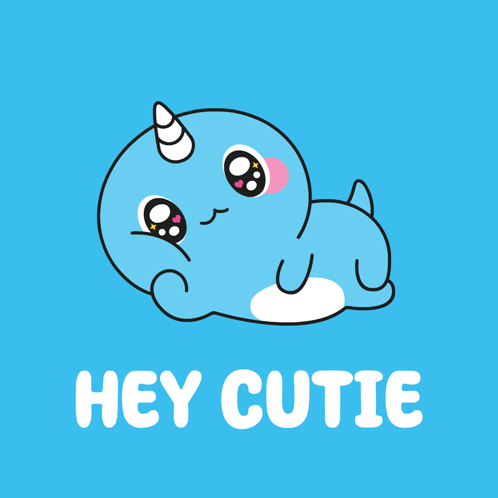 Blue Narwhal With Horn Saying Hey Cutie GIF