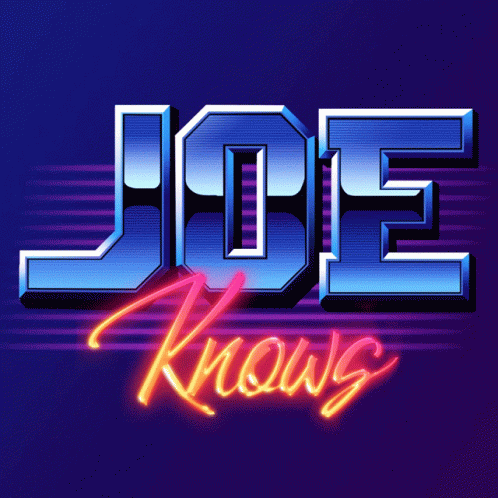 Blue Neon Sign Saying Joe Knows