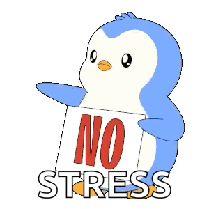 Blue Penguin Holding No Stress Sign