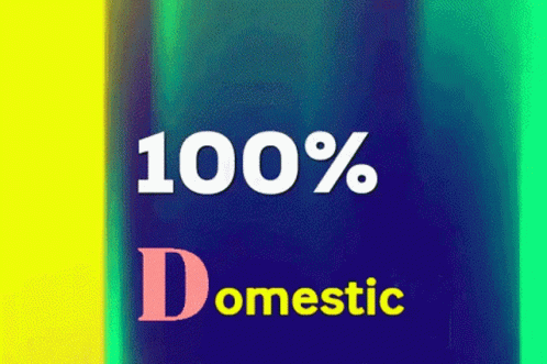Blue Sign Saying 100% Domestic