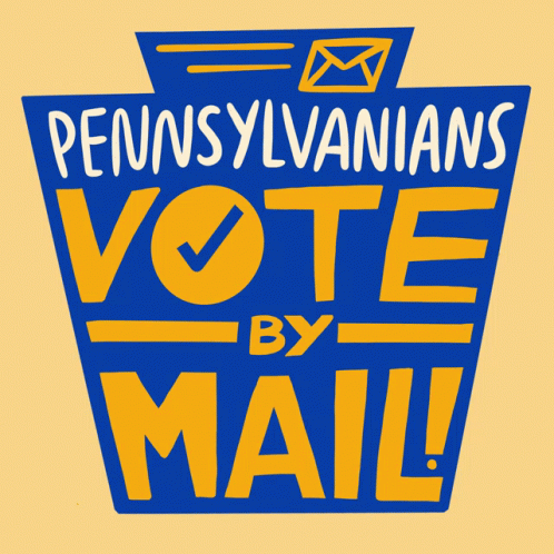 Blue Sign Saying Pennsylvanians Vote by Mail