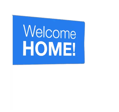 blue sign that says welcome home on it