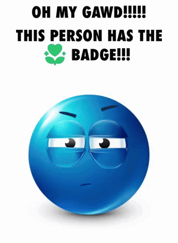 Blue Smiley Face Oh My Gawd Badge