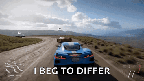 Blue Sports Car Driving I Beg to Differ