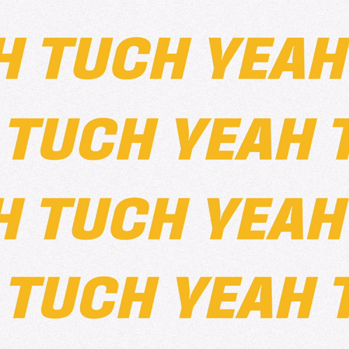 Blue Text Saying Such Yeah Tu Ah Tuch Yea GIF