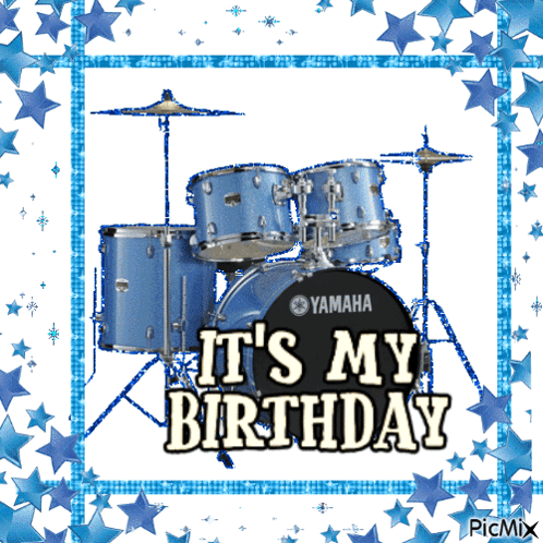 Blue Yamaha Drum Set Saying Its My Birthday