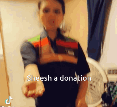 Blurry Person Saying Sheesh A Donation GIF