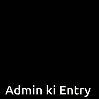 Blurry Picture With Admin Ki Entry