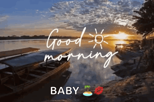 Boat In Water Saying Good Morning Baby