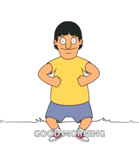 Bob's Burgers Character Saying Good Morning