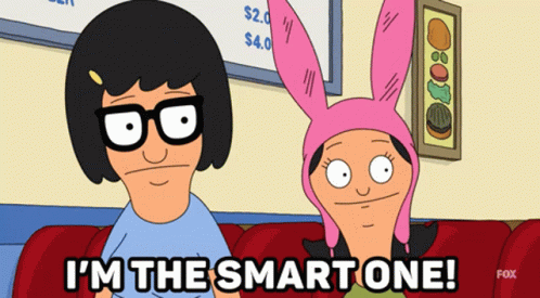 Bob 'S Burgers Characters Bob And Tina Are Sitting On A Couch And Bob Says I 'M The Smart One GIF