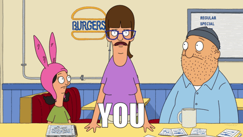 Bob's Burgers Woman Standing in Front of You Sign
