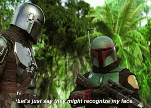 Boba Fett Says Let 'S Just Say They Might Recognize My Face While Holding A Gun GIF