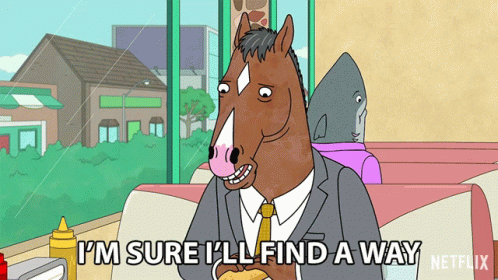 Bojack Horseman Life Sure Finds A Way GIF
