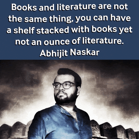Books And Literature Are Not Same Abhijit Naskar Gif GIF