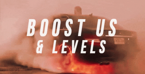 Boost Us And Levels GIF