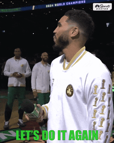Boston Celtics Player Saying Let's Do It Again