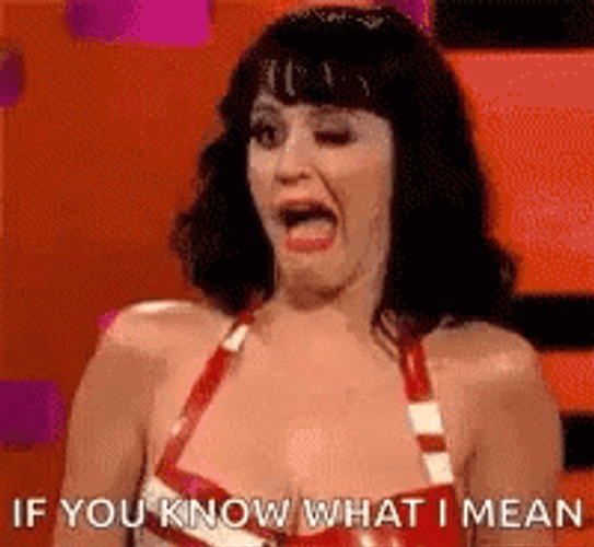 Bow Chicka Wow Wow Katy Perry If You Know GIF