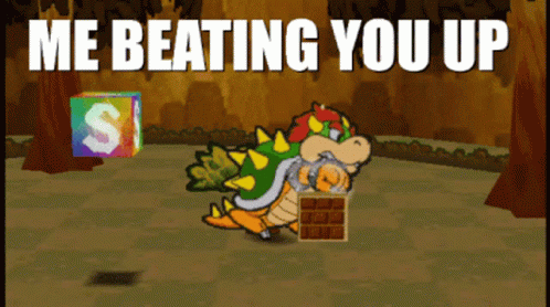 Bowser Beat You Up GIF