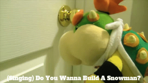 Bowser Sing Do You Wanna Build A Snowman GIF