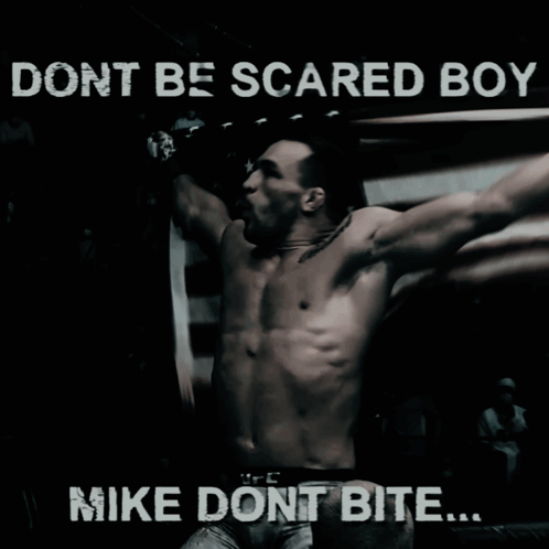 Boxer Saying Don't Be Scared Boy GIF