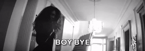 Boy Bye Beyonce Walking Out GIF