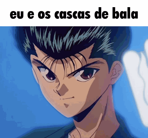Boy eu e os cascas de bala