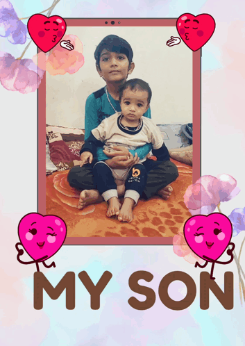 Boy Holding Baby My Son