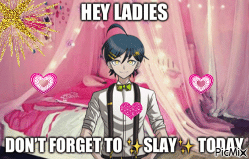 Boy Saying Hey Ladies Don't Forget To Slay GIF