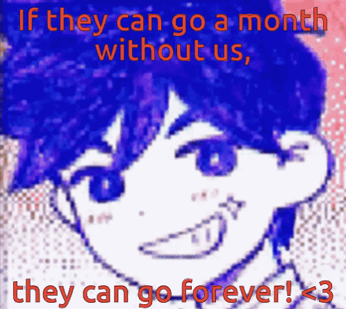Boy Saying If They Can Go A Month Without Us They Can Go Forever GIF