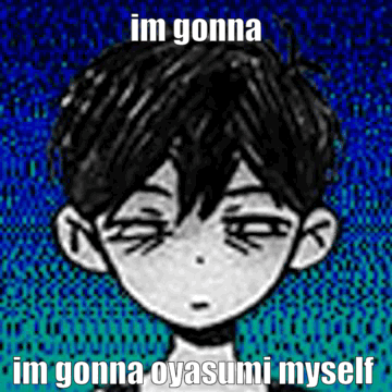 Boy Saying Im Gonna Im Gonna Oyasumi Myself