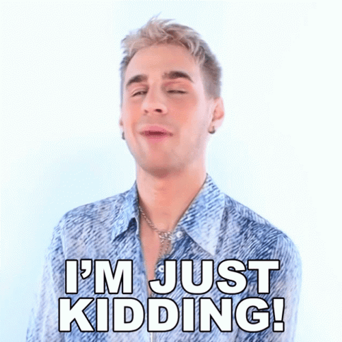 Brad Mondo Telling He Was Just Kidding GIF