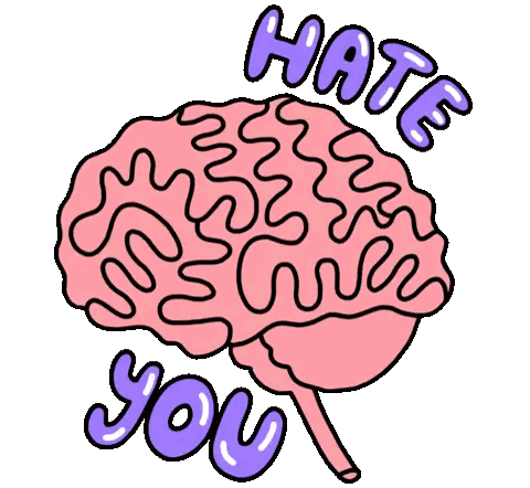 Brain With Hate You Text