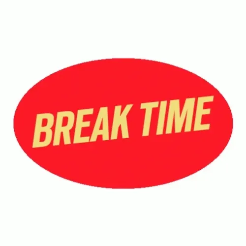 Break Time