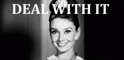 Breakfast At Tiffany's Deal With It GIF
