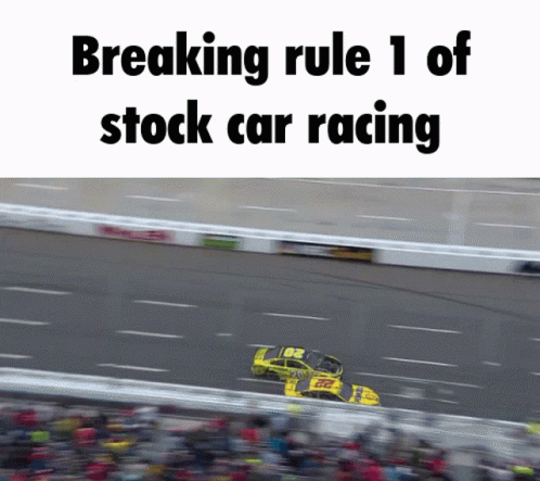 Breaking Rule 1 Of Stock Car Racing Is Displayed On A Race Track GIF