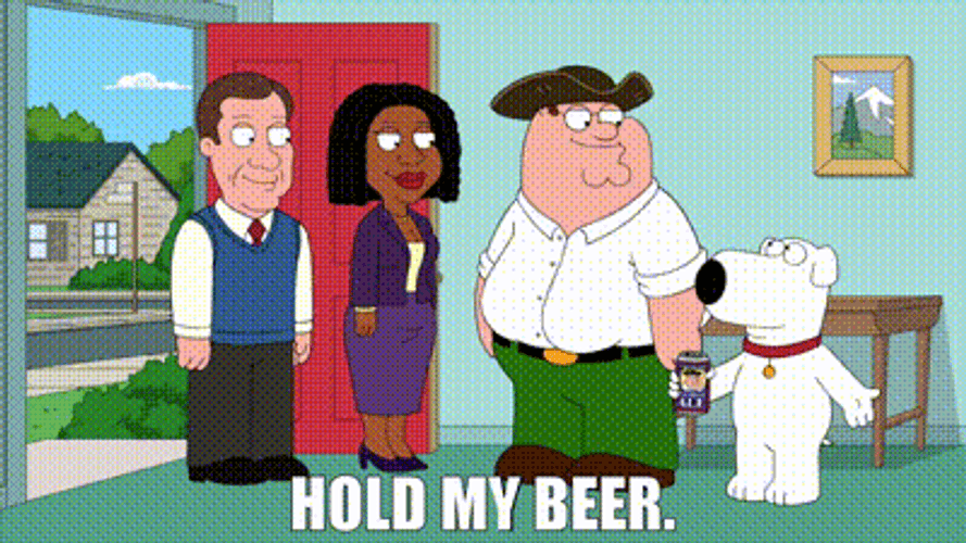 Brian Griffin Hold My Beer Family Guy GIF