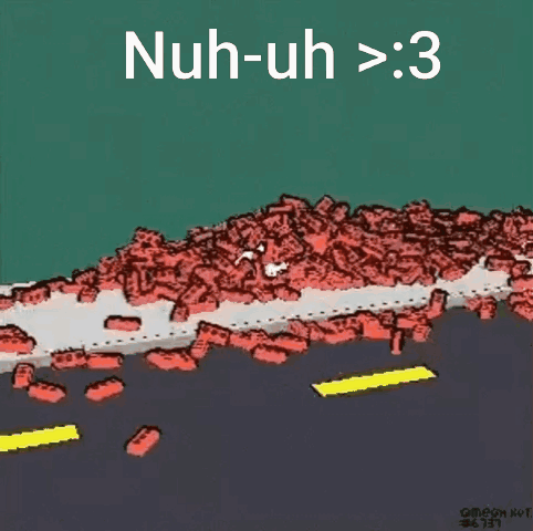 Brick Wall Saying Nuh-Uh > 3