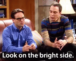 Bright Side The Big Bang Theory GIF