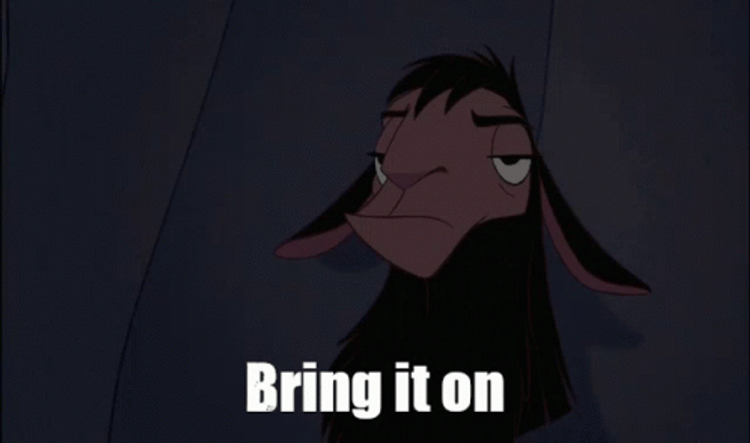 Bring It On Kuzco Emperor New Groove GIF